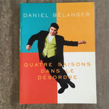 DANIEL BÉLANGER - Quatre Saisons dans le désordre - 1996 - PARTITIONS / SONGBOOK