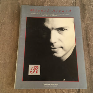 Michel Rivard - Le Goût de l'eau - 1992 - Partitions / Songbook