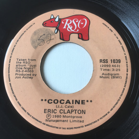 ERIC CLAPTON - Cocaine (Original 1980) / RSS 1039 / Canada - 45 tours/rpm 7