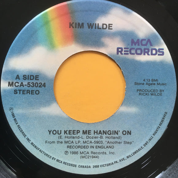 KIM WILDE - You keep me hangin'on (Original 1986) / MCA-53024 / Canada - 45 tours/rpm