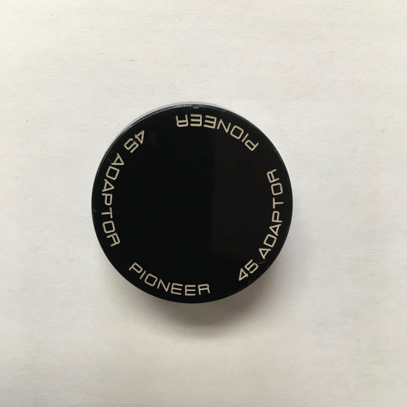 Adaptateur 45 tours PIONEER / 45 rpm adapter